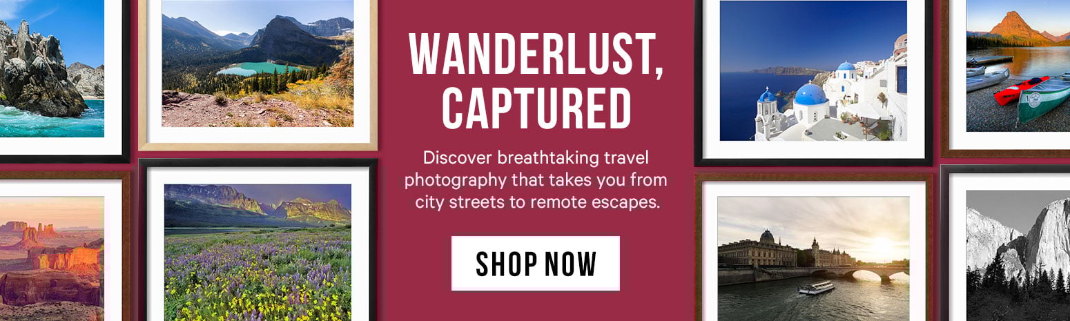 Hero Banner - Wanderlust, Captured - Shop Travel Photography!